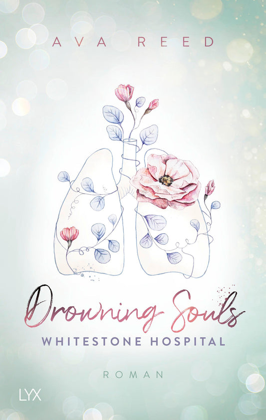 Lübbe Whitestone Hospital - Drowning Souls (Deutsch, 2023, Ava Reed)