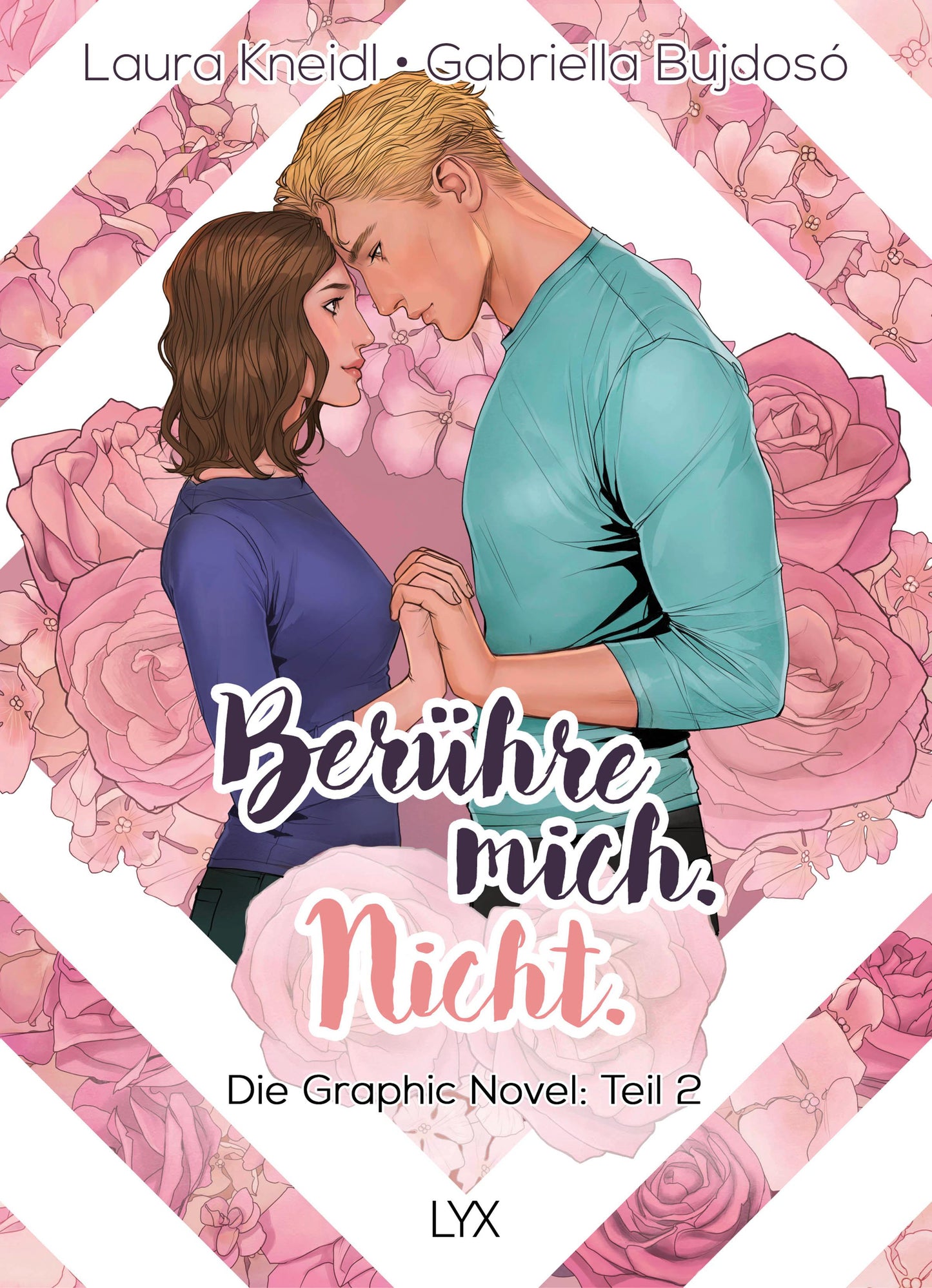 Lübbe Berühre mich. Nicht.: Die Graphic Novel (Deutsch, 2024, Laura Kneidl, Gabriella Bujdosó)