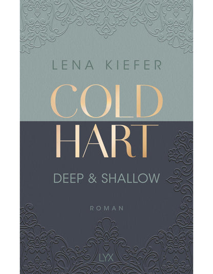 Lübbe Coldhart - Deep & Shallow (Deutsch, 2024, Lena Kiefer)