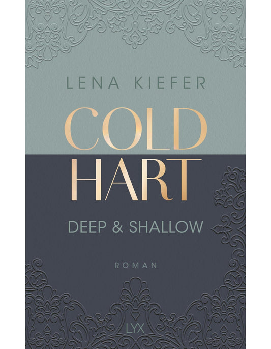 Lübbe Coldhart - Deep & Shallow (Deutsch, 2024, Lena Kiefer)