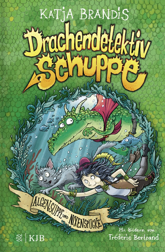 S. Fischer Publishing Drachendetektiv Schuppe - Algensuppe und Nixenspucke (Deutsch, 2023, Fréderic Bertrand, Katja Brandis)