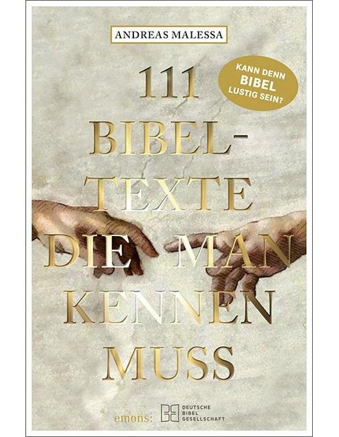 Emons 111 Bibeltexte, die man kennen muss (Deutsch, 2021, Andreas Malessa)