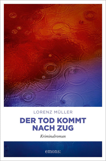 Emons Der Tod kommt nach Zug (Deutsch, 2023, Lorenz Müller)