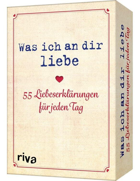 Was ich an dir liebe - 55 Liebeserklärun