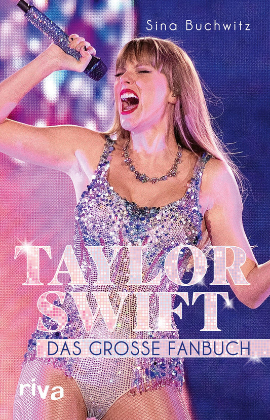 Riva Taylor Swift (Deutsch, 2024, Sina Buchwitz)