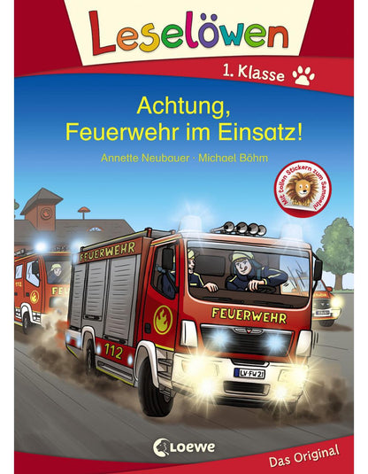 Loewe Verlag Leselöwen 1. Klasse - Achtung, Feuerwehr im Einsatz! (Deutsch, 2021, Annette Neubauer, Michael Böhm, Loewe Erstlesebücher)