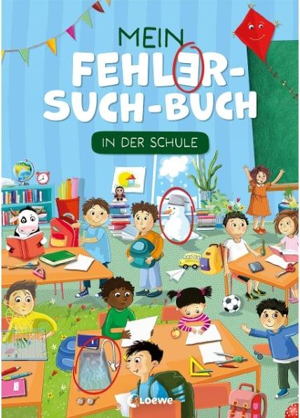 Loewe Mein Fehler-Such-Buch - In der Schule (Deutsch, 2023, Loewe Lernen und Rätseln, Betina Gotzen-Beek)