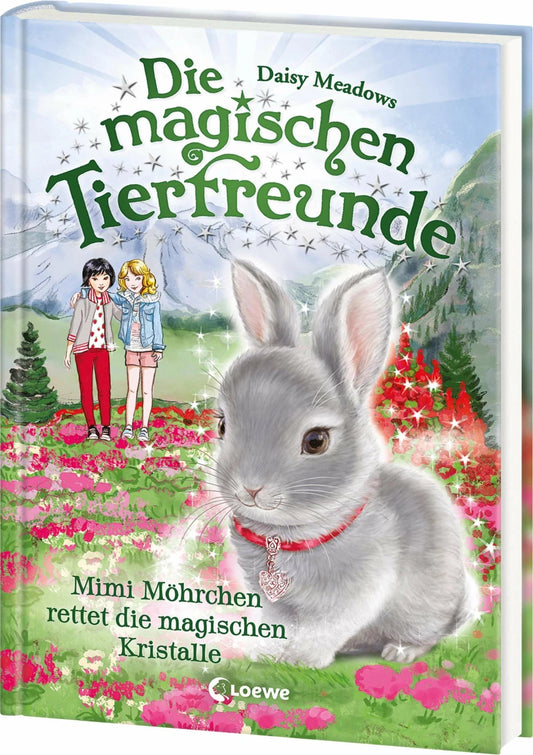 Loewe Die magischen Tierfreunde (Band 21) - Mimi Möhrchen rettet die magischen Kristalle (Deutsch, 2024, Daisy Meadows, Sandra Margineanu, Loewe Kinderbücher)