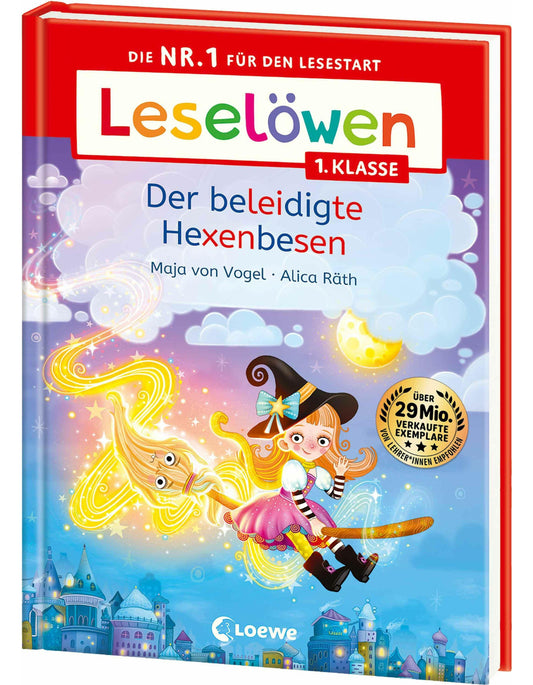 Loewe Leselöwen 1. Klasse - Der beleidigte Hexenbesen (Deutsch, 2024, Loewe Erstlesebücher, Maja von Vogel, Alica Räth)