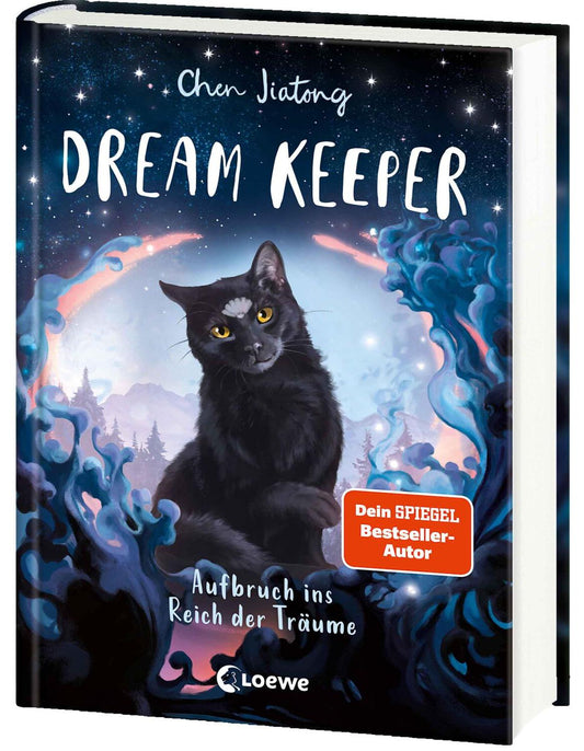 Loewe Dream Keeper (Band 1) - Aufbruch ins Reich der Träume (Deutsch, 2024, Loewe Kinderbücher, Leonie Weidel, Marie Beschorner, Jiatong Chen)