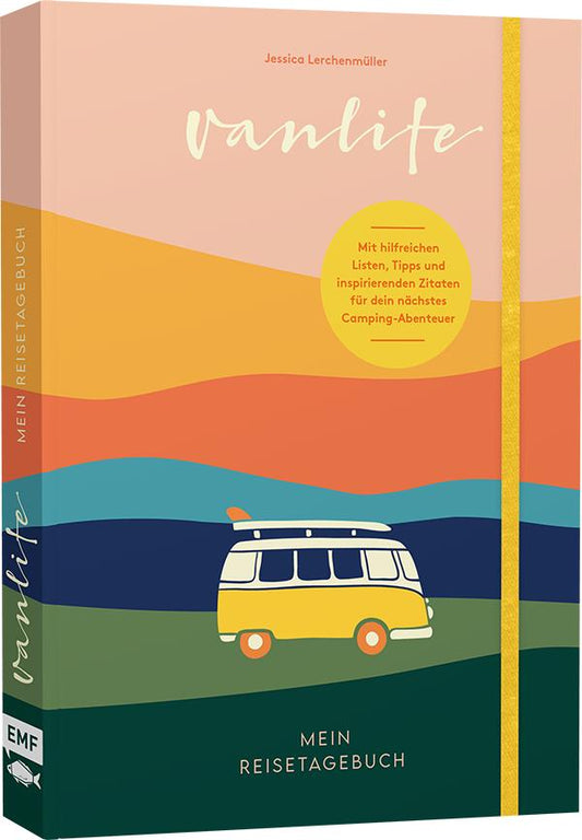 Edition Fischer Van Life - Mein Reisetagebuch (Deutsch, 2021, Jessica Lerchenmüller)