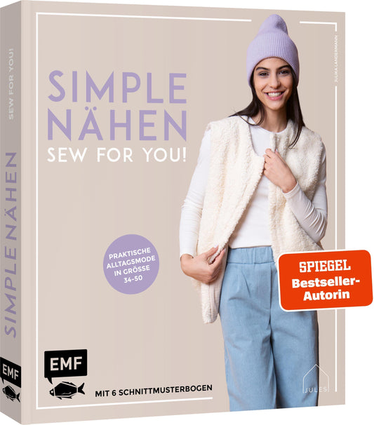 simple NÄHEN - Sew for you! Praktische Alltagsmode in Grösse 34-50