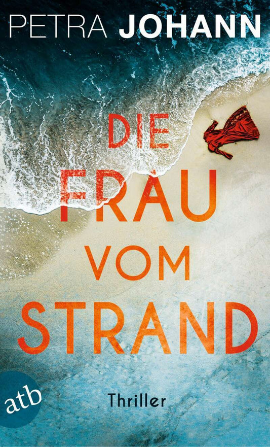 Aufbau Die Frau vom Strand (Deutsch, 2022, Petra Johann)