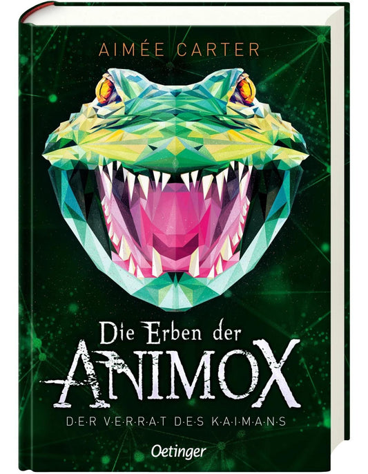 Oetinger Die Erben der Animox 4. Der Verrat des Kaimans (Deutsch, 2023, Aimée Carter, Maren Illinger, Frauke Schneider)