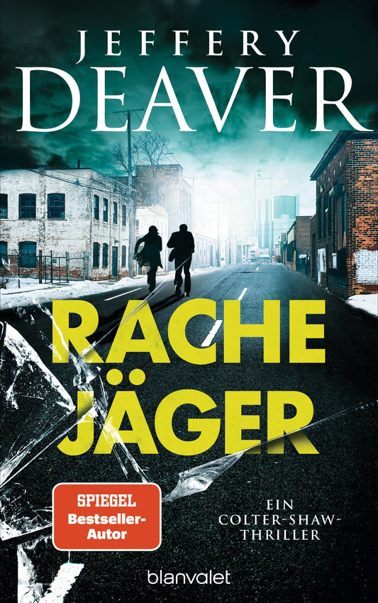 Rachejäger / Colter Shaw Bd.4