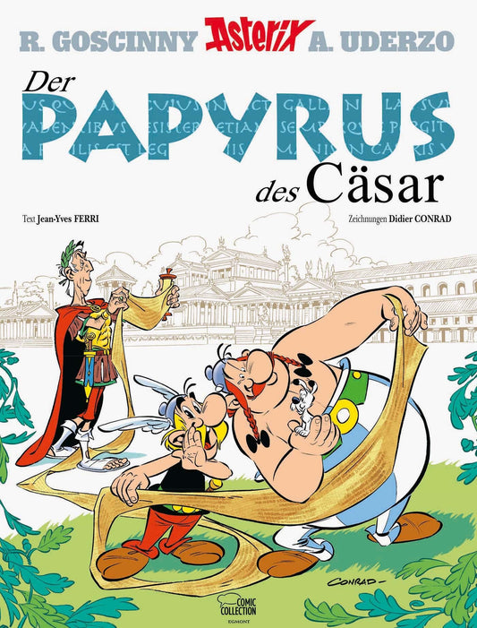 Egmont Ehapa Der Papyrus des Cäsar (Deutsch, 2015, Didier Conrad, Jean-Yves Ferri, René Goscinny)