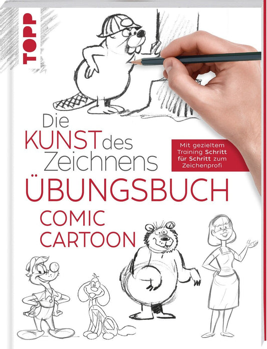 Frech Die Kunst des Zeichnens - Comic Cartoon Übungsbuch (Deutsch, 2021, frechverlag)