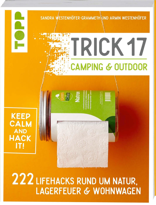 Frech Trick 17 - Camping & Outdoor (Deutsch, 2020, Sandra Westenhöfer-Grammeth)