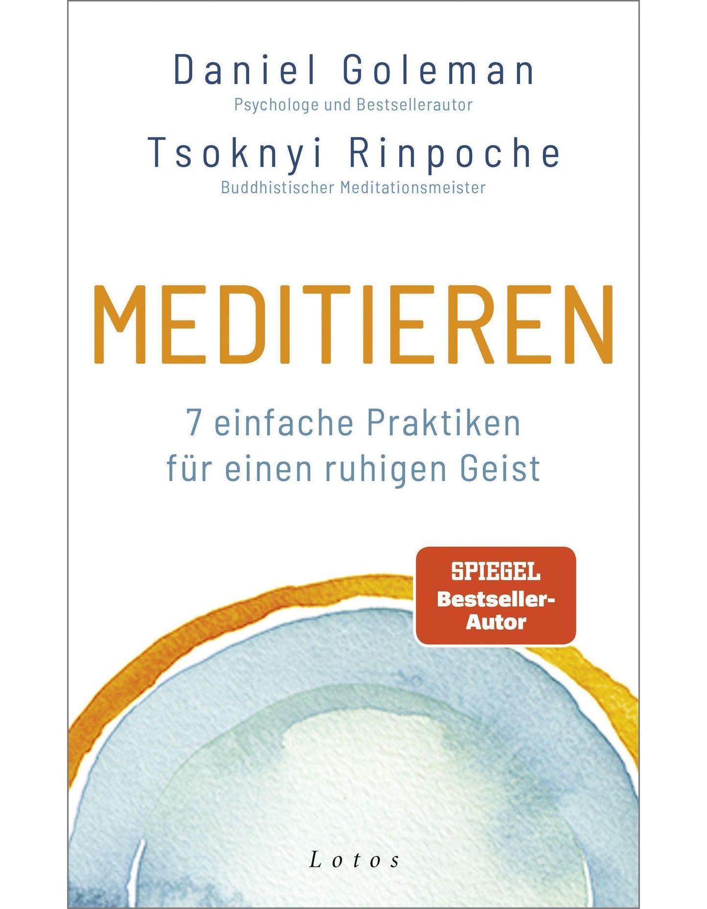 Lotos Meditieren (Deutsch, 2023, Tsoknyi Rinpoche, Daniel Goleman)