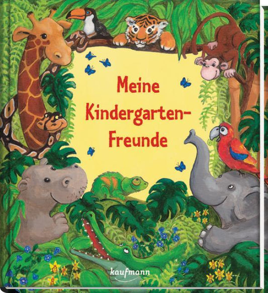 Kaufmann Ernst Meine Kindergarten-Freunde (Deutsch, 2010, Stephanie Stickel)