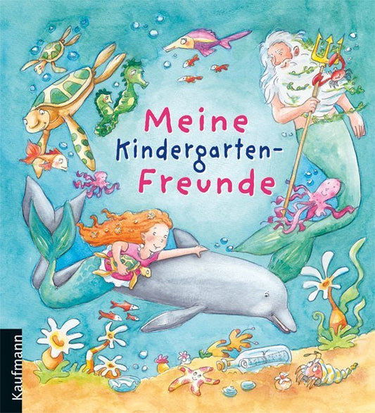 Kaufmann Ernst Meine Kindergarten-Freunde (Deutsch, 2011)