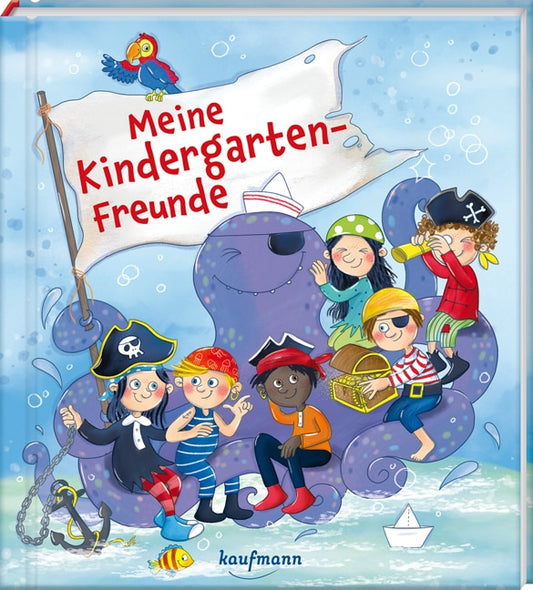 Kaufmann Ernst Meine Kindergarten-Freunde (Deutsch, 2022, Sabine Sauter)