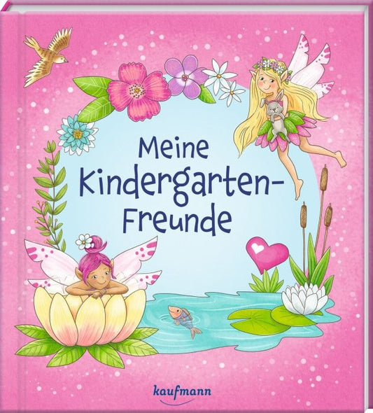 Kaufmann Ernst Meine Kindergarten-Freunde (Deutsch, 2024, Nadine Bougie)
