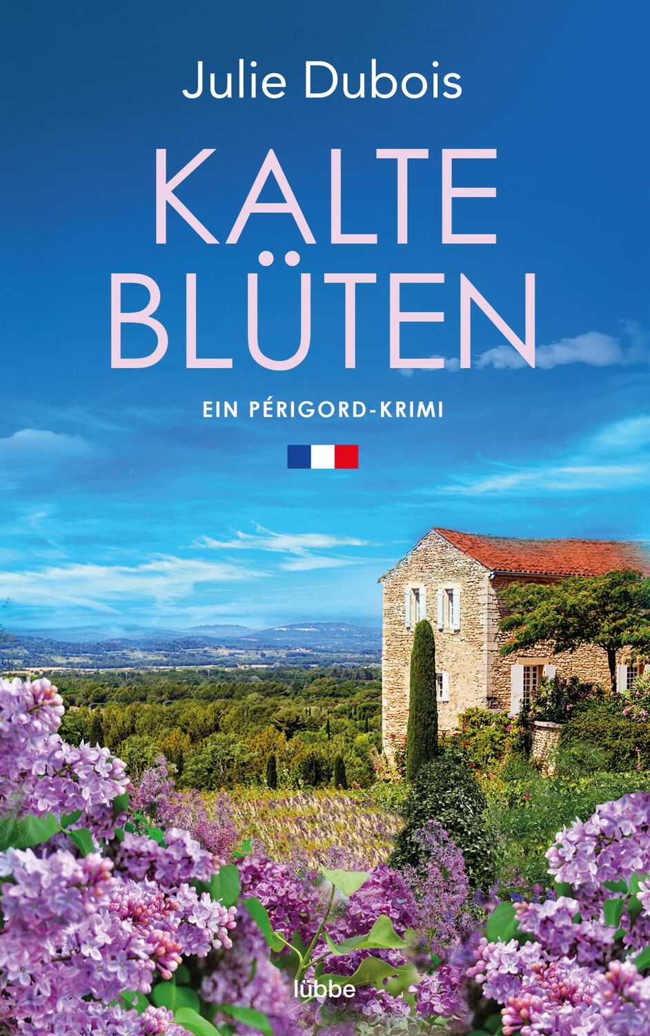 Lübbe Kalte Blüten (Deutsch, 2022, Julie Dubois)