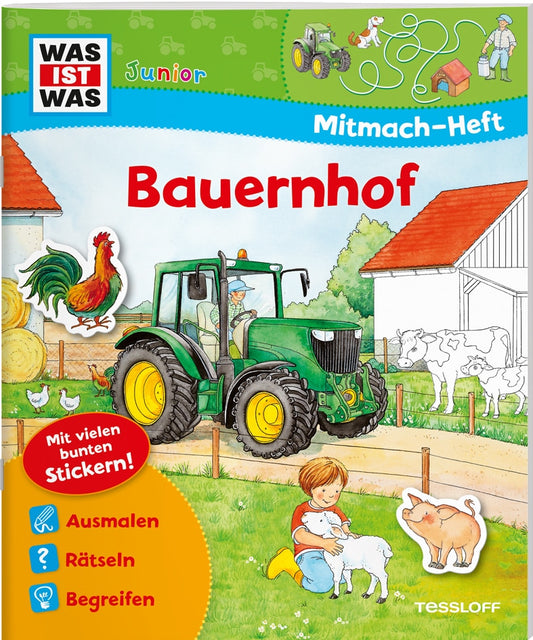 Tessloff Mitmach-Heft Bauernhof (Deutsch, 2016, Sabine Schuck, Achim Schuhmann, Ida Schuhmann, Silke Voigt)