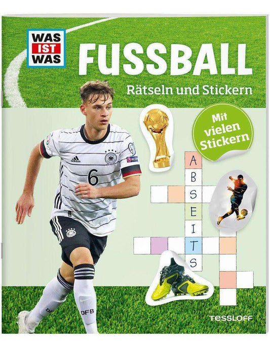 Tessloff Rätseln und Stickern: Fußball (Deutsch, 2016, Anja Starigk, Janina Michna)