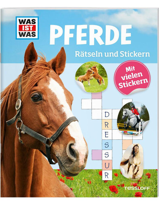 Tessloff Rätseln und Stickern: Pferde (Deutsch, 2016, Anja Starigk)