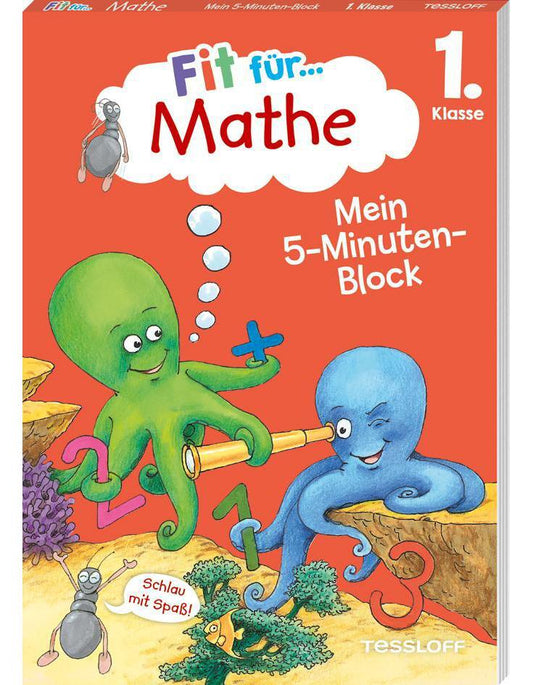 Tessloff Fit für Mathe 1. Klasse. Mein 5-Minuten-Block (Deutsch, 2023, Werner Zenker, Guido Wandrey)