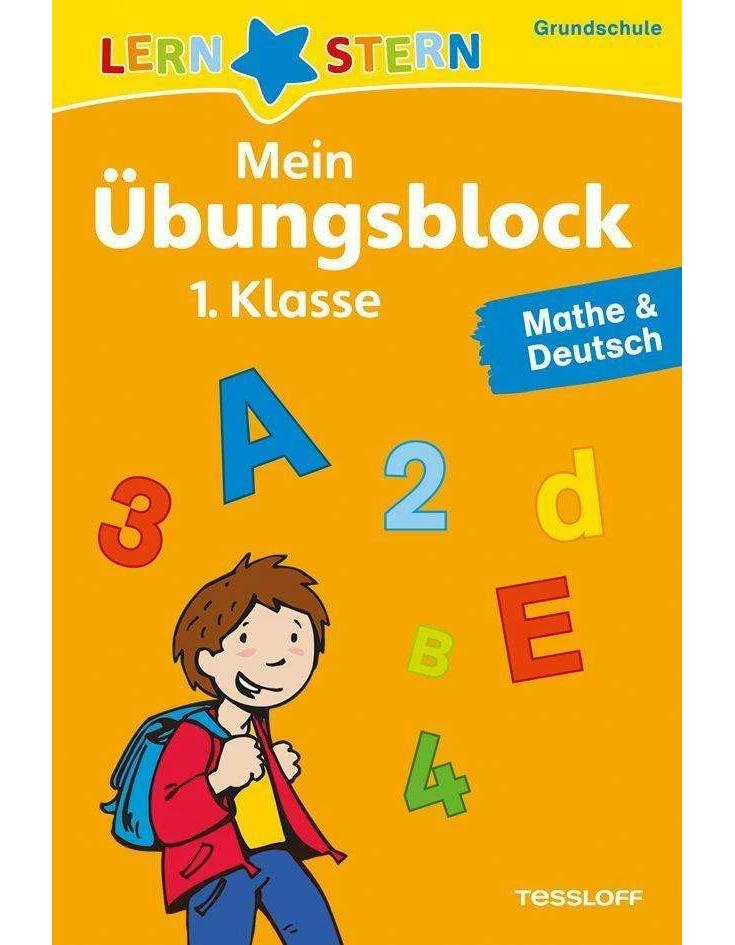 Tessloff Lernstern: Mein Übungsblock 1. Klasse. Mathe & Deutsch (Deutsch, 2012, Birgit Fuchs, Peter Pfeiffer, Christopher Breu)