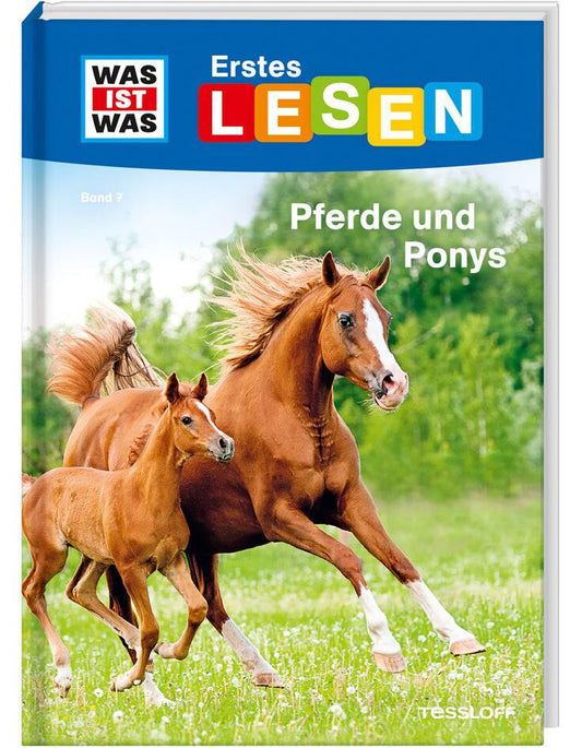 Tessloff WAS IST WAS Erstes Lesen Band 7. Pferde und Ponys (Deutsch, 2019, Tessloff Verlag Ragnar Tessloff GmbH & Co.KG, Christina Braun, Annelie Stenzel)