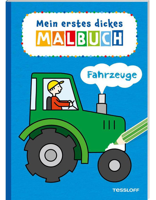 Tessloff Mein erstes dickes Malbuch. Fahrzeuge