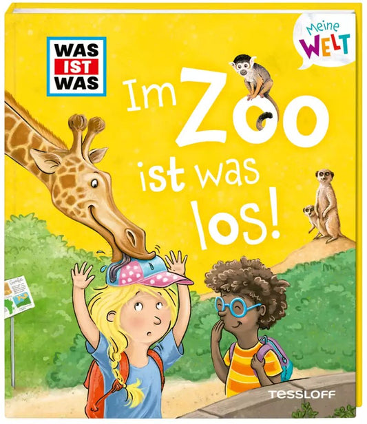 Tessloff WAS IST WAS Meine Welt Band 8 Im Zoo ist was los! (Deutsch, 2022, Tatjana Marti, Marie Gerstner)