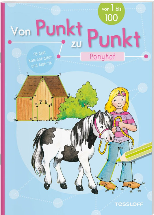 Tessloff Von Punkt zu Punkt. Ponyhof (Deutsch, 2021, Corina Beurenmeister)