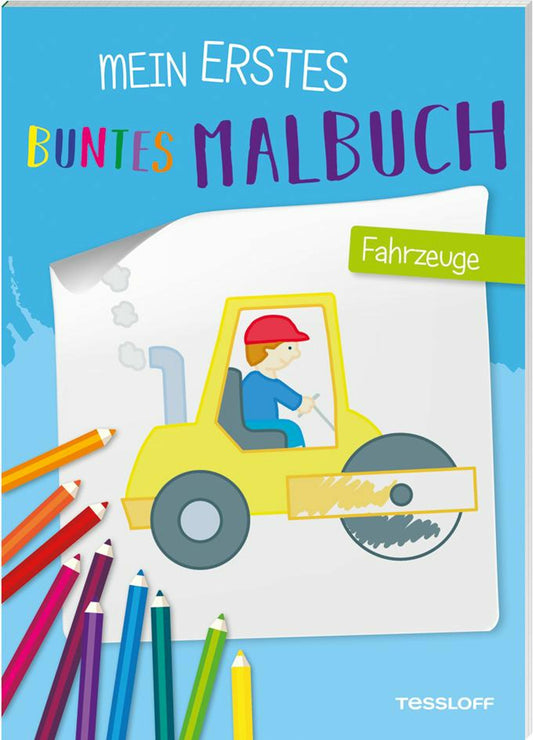 Tessloff Mein erstes buntes Malbuch. Fahrzeuge