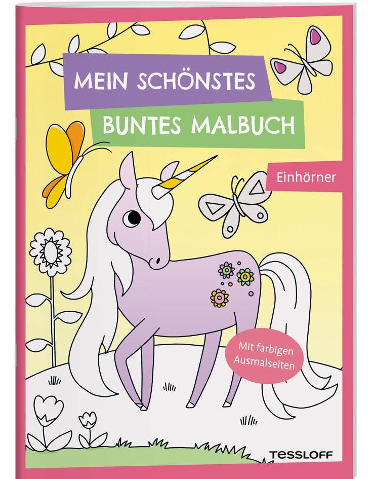 Tessloff Mein schönstes buntes Malbuch. Einhörner