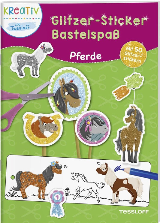 Tessloff Glitzer-Sticker Bastelspaß.Pferde