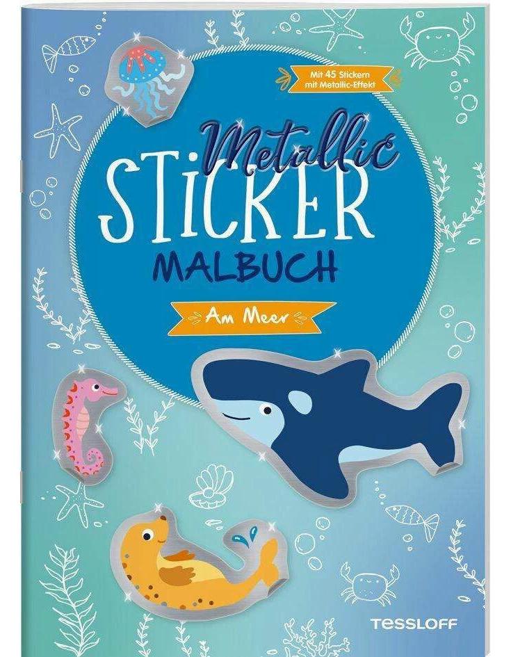 Tessloff Metallic-Sticker Malbuch. Am Meer