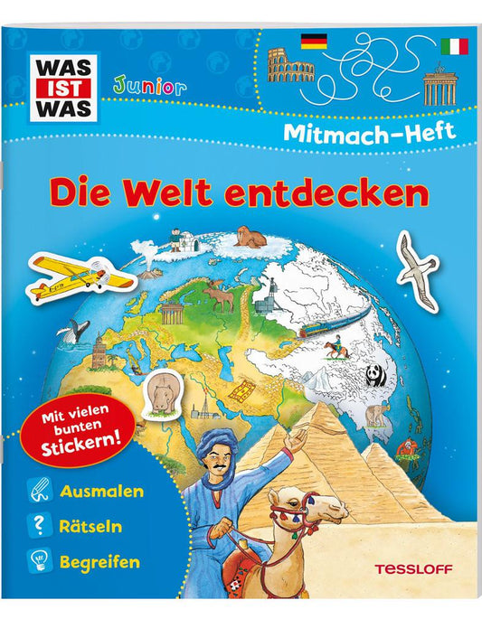 Tessloff WAS IST WAS Junior Mitmach-Heft Die Welt entdecken (Deutsch, 2018, Tatjana Marti)