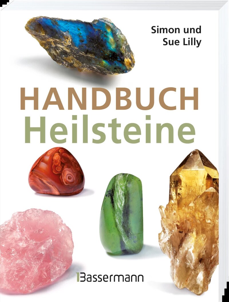 Bassermann Handbuch Heilsteine (Deutsch, 2018, Simon Lilly, Sue Lilly)