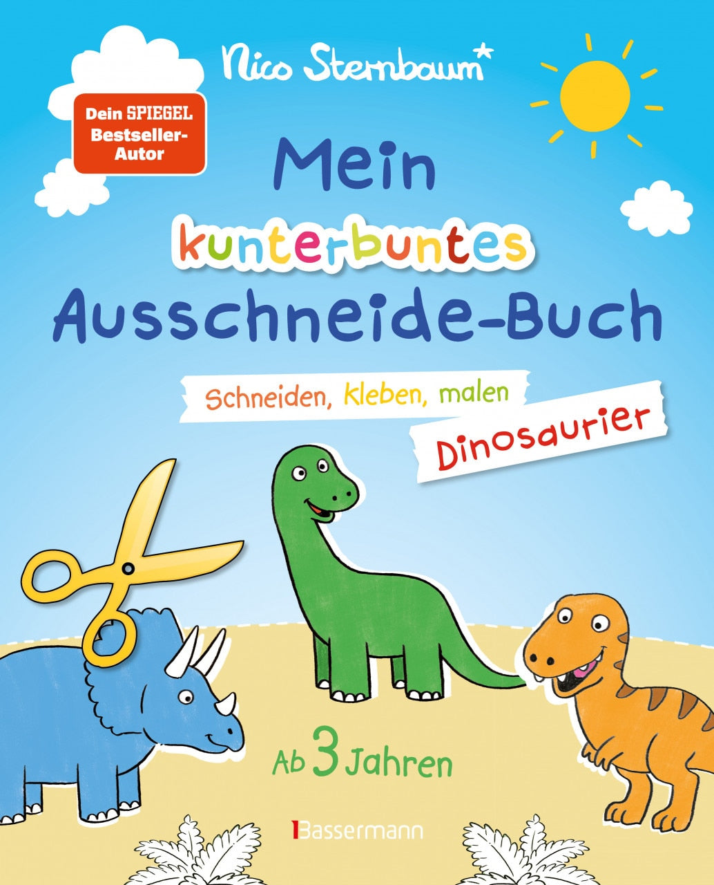 Bassermann Mein kunterbuntes Ausschneidebuch - Dinosaurier. Schneiden, kleben, malen für Kinder ab 3 Jahren. (Deutsch, 2022, Nico Sternbaum)