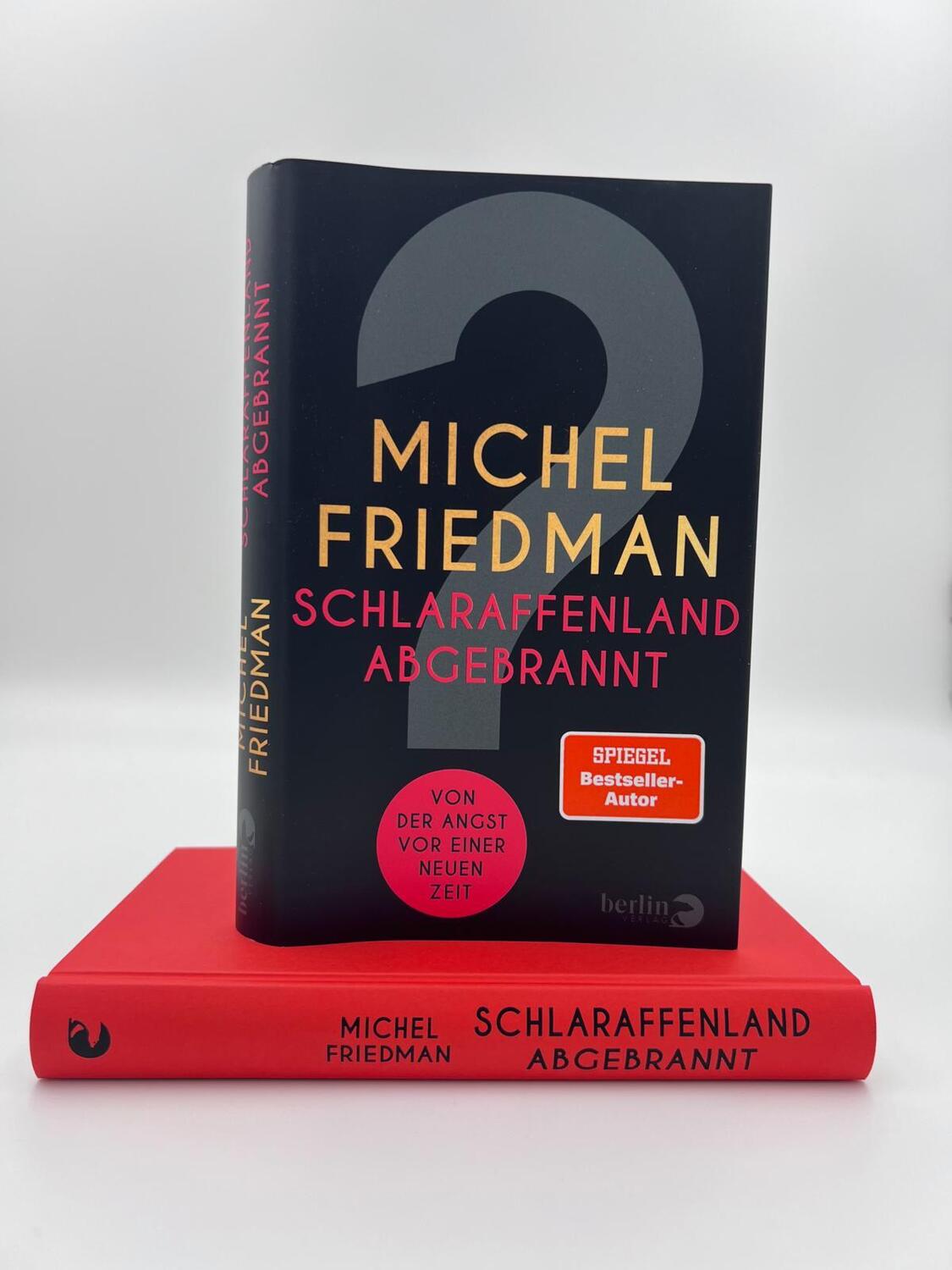 Berlin Schlaraffenland abgebrannt (Deutsch, 2023, Michel Friedman)