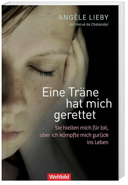 Eine Träne hat mich gerettet