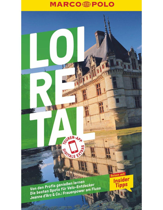 Marco Polo Reiseführer Loire-Tal (Deutsch, 2023, Felicitas Schwarz Grammon, Peter Bausch)