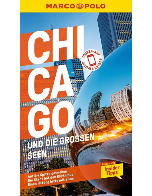 MARCO POLO Reiseführer / MARCO POLO Reiseführer Chicago und die grossen Seen