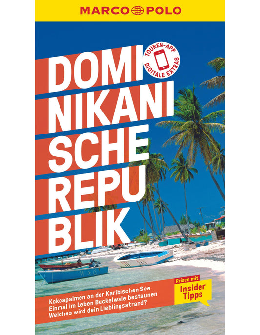 Marco Polo Reiseführer Dominikanische Republik (Deutsch, 2023, Gesine Froese)