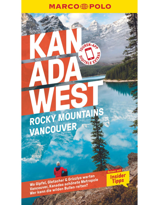 Marco Polo Reiseführer Kanada West, Rocky Mountains, Vancouver (Deutsch, 2023, Karl Teuschl)